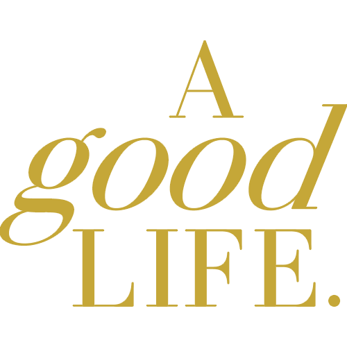 A Good Life